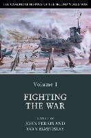 Cambridge History of the Second World War: Volume 1, Fightin Ferris John