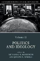 Cambridge History of the Second World War: Volume 2, Politic Bosworth Richard