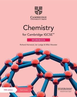 Cambridge IGCSE™ Chemistry Workbook with Digital Access Harwood Richard, Lodge Ian