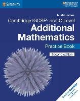 Cambridge IGCSE (R) and O Level Additional Mathematics Pract James Muriel