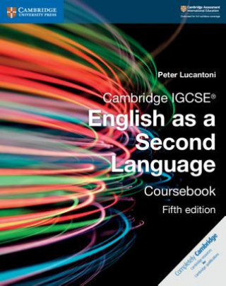 Cambridge IGCSE (R) English as a Second Language Coursebook Lucantoni Peter
