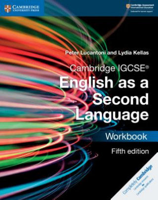 Cambridge IGCSE (R) English as a Second Language Workbook Lucantoni Peter, Kellas Lydia