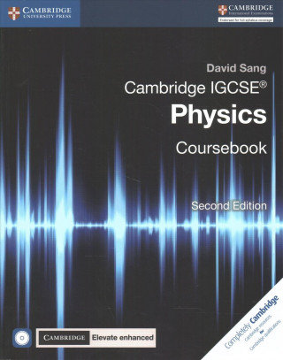Cambridge IGCSE (R) Physics Coursebook with CD-ROM and Cambridge Elevate Enhanced Edition (2 Years) Sang David