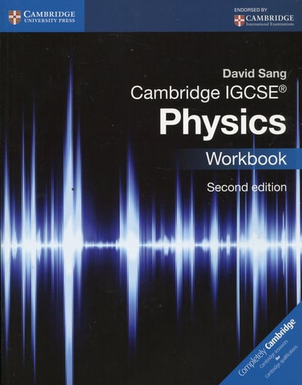 Cambridge IGCSE (R) Physics Workbook Sang David