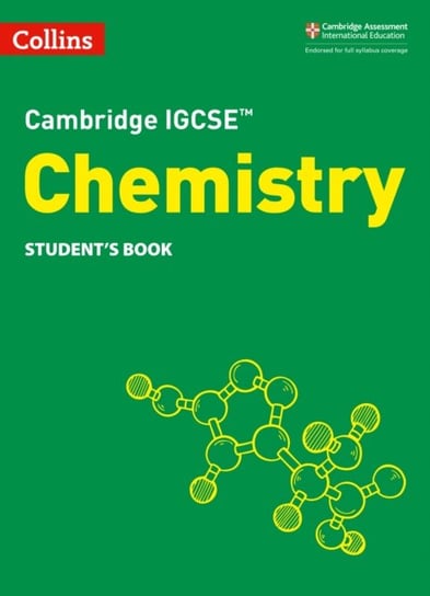 Cambridge IGCSE (TM) Chemistry Students Book Opracowanie zbiorowe