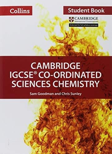 Cambridge IGCSE (TM) Co-ordinated Sciences Chemistry Students Book Opracowanie zbiorowe