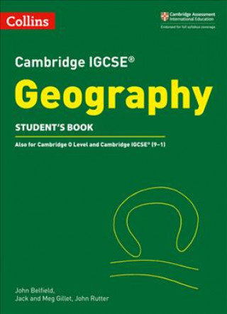 Cambridge IGCSE (TM) Geography Student's Book Belfield John, Gillett Jack, Gillett Meg, Rutter John