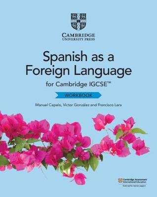 Cambridge IGCSE (TM) Spanish as a Foreign Language Workbook Capelo Manuel