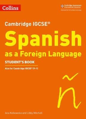 Cambridge IGCSE (TM) Spanish Student's Book Mitchell Libby