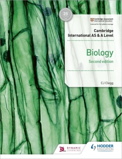Cambridge International AS & A Level Biology Students Book 2nd edition Clegg C. J.