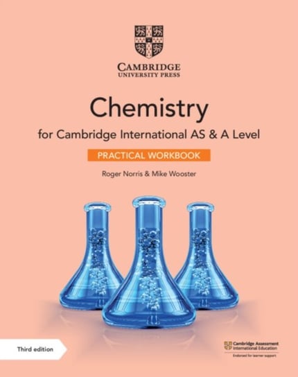 Cambridge International AS & A Level Chemistry Practical Workbook Norris Roger