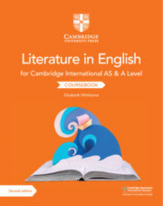 Cambridge International as & a Level Literature in English Coursebook Whittome Elizabeth