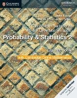 Cambridge International AS & A Level Mathematics: Probability & Statistics 2 Coursebook with Cambridge Online Mathematics (2 Years) Kranat Jayne