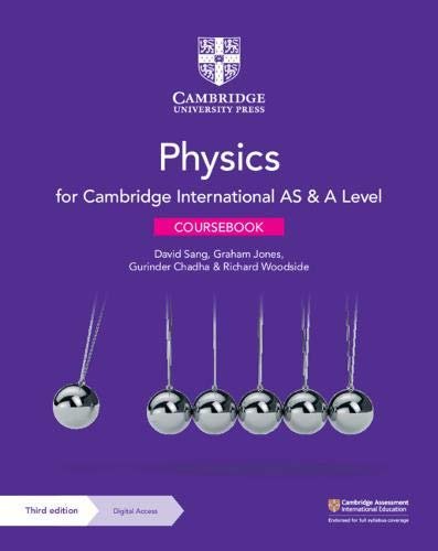 Cambridge International AS & A Level Physics Coursebook with Digital Access Sang David, Jones Graham, Chadha Gurinder, Woodside Richard