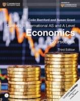 Cambridge International AS and A Level Economics Coursebook with CD-ROM Grant Susan, Bamford Colin