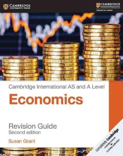 Cambridge International AS and A Level Economics Revision Guide Grant Susan