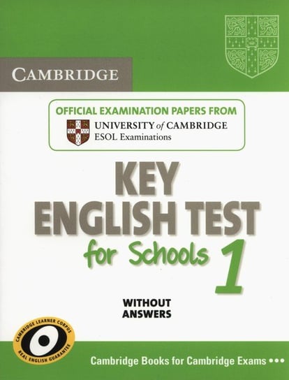 Cambridge. Key English Test for Schools 1 Opracowanie zbiorowe