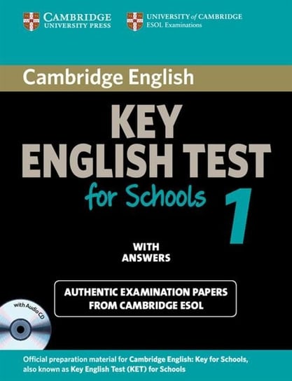 Cambridge Key. English Test for Schools 1 Opracowanie zbiorowe
