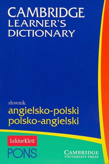 Cambridge Learner's Dictionary. Słownik angielsko-polski, polsko-angielski + CD Opracowanie zbiorowe