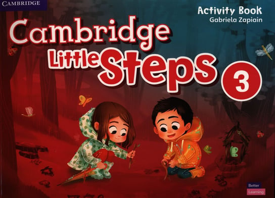Cambridge. Little Steps Level 3. Activity Book Gabriela Zapiain