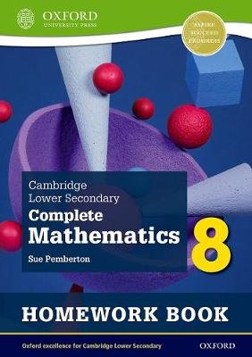 Cambridge Lower Secondary Complete Mathematics 8: Homework Book - Pack of 15 (Second Edition) Pemberton Sue