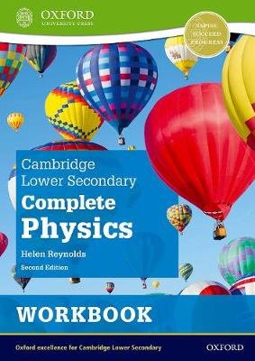 Cambridge Lower Secondary Complete Physics: Workbook (Second Edition) Helen Reynolds
