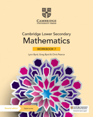 Cambridge Lower Secondary Mathematics Workbook 7 with Digital Access (1 Year) Byrd Lynn, Byrd Greg, Pearce Chris