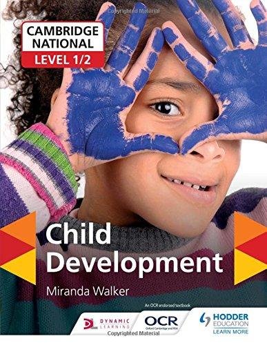 Cambridge National Level 12 Child Development Miranda Walker