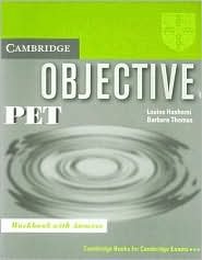 Cambridge Objective PET: Workbook with Answers Hashemi Louise