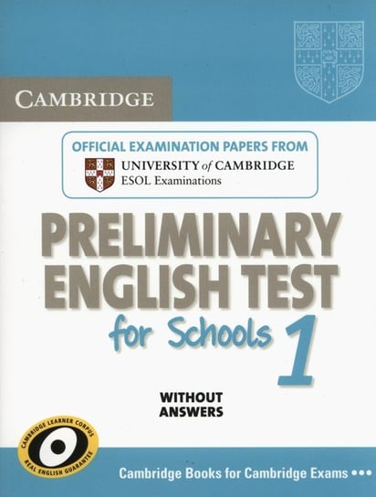 Cambridge Preliminary English Test for Schools 1. Student's Book Opracowanie zbiorowe
