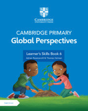 Cambridge Primary Global Perspectives Stage 6 Learner's Skills Book with Digital Access Opracowanie zbiorowe