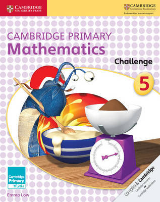 Cambridge Primary Mathematics Challenge 5 Low Emma