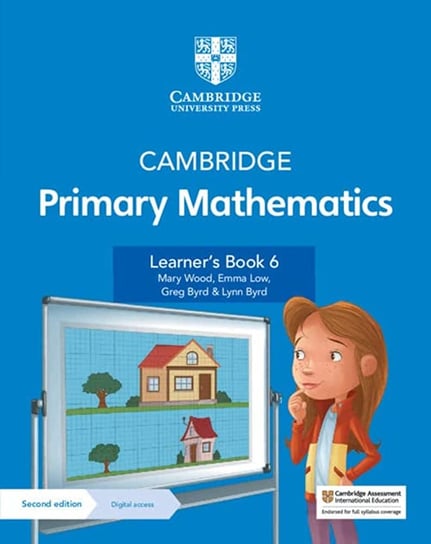 Cambridge Primary Mathematics. Learner's Book 6 with Digital Access Low Emma, Byrd Greg, Byrd Lynn