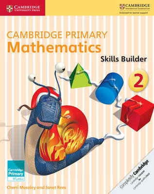 Cambridge Primary Mathematics Skills Builder 2 Moseley Cherri