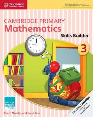 Cambridge Primary Mathematics Skills Builder 3 Moseley Cherri