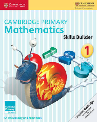 Cambridge Primary Mathematics Skills Builders 1 Moseley Cherri