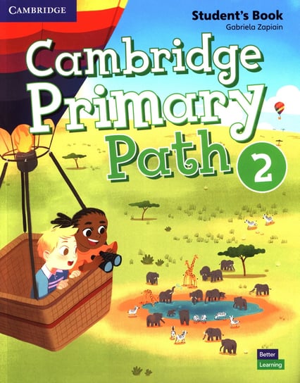 Cambridge. Primary Path 2. Student's Book with Creative Journal Gabriela Zapiain