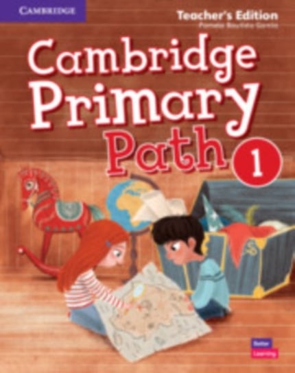 Cambridge Primary Path. Level 1. Teachers Edition Pamela Bautista Garcia