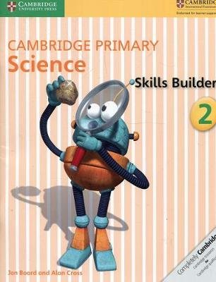 Cambridge Primary Science Skills Builder 2 Board Jon