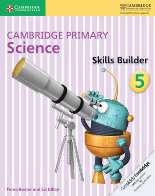 Cambridge Primary Science Skills Builder 5 Baxter Fiona