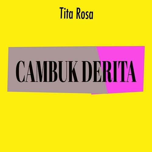 Cambuk Derita Tita Rosa