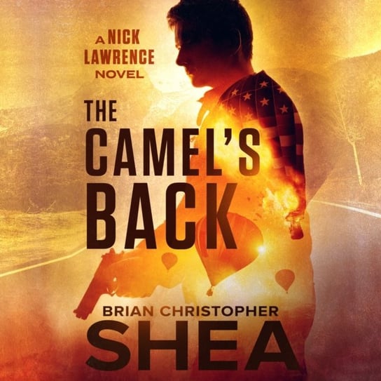 Camel's Back - audiobook Shea Brian