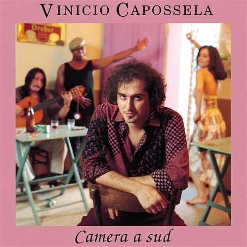 Camera A Sud Vinicio Capossela