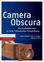 Camera Obscura Breidbach Olaf, Klinger Kerrin, Muller Matthias