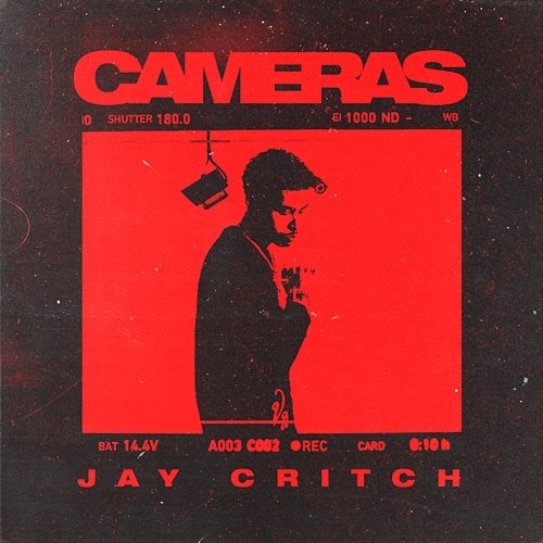 Cameras Jay Critch feat. Nick Mira, jetsonmade