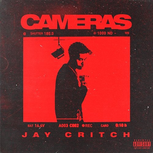 Cameras Jay Critch feat. Nick Mira, jetsonmade
