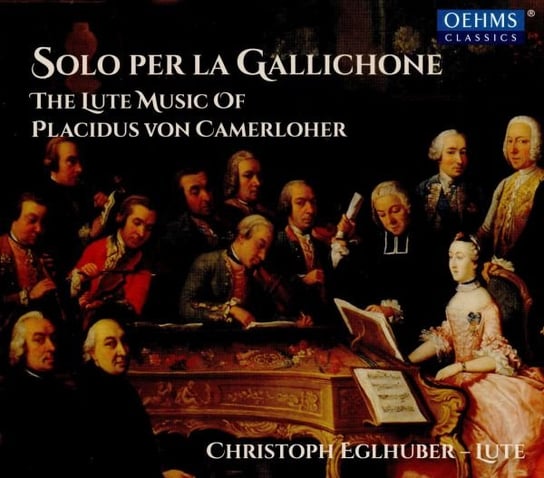 Camerloher/Solo Per La Gallichone Various Artists