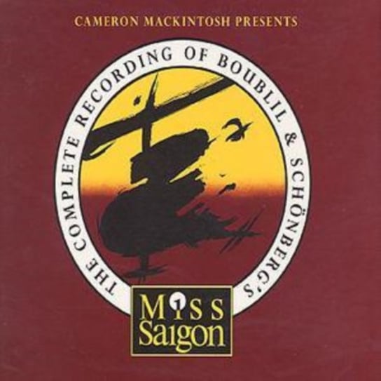 Cameron Mackintosh Presents Miss Saigon Mackintosh Cameron