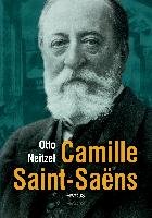 Camille Saint-Saëns Neitzel Otto