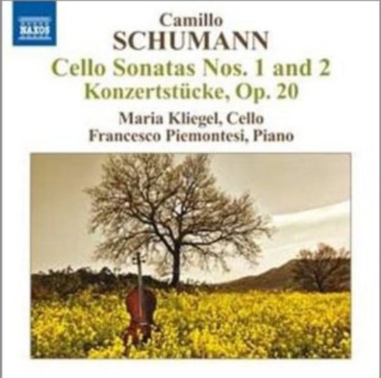 Camillo Schumann: Cello Sonatas Various Artists